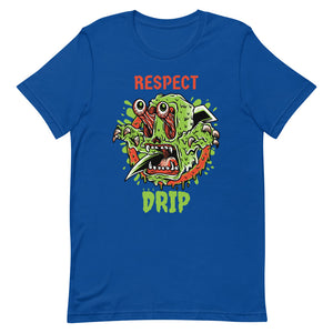 Respect Drip Unisex Tee