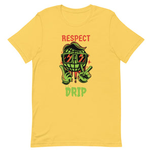 Respect the Drip Earth Unisex Tee