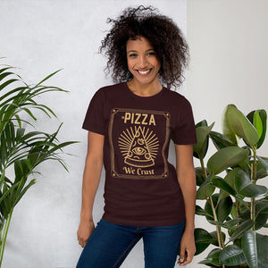 in Pizza we Crust Unisex Tee